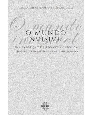 O MUNDO INVISÍVEL