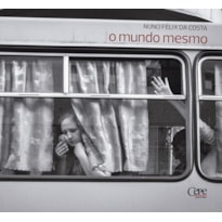O MUNDO MESMO