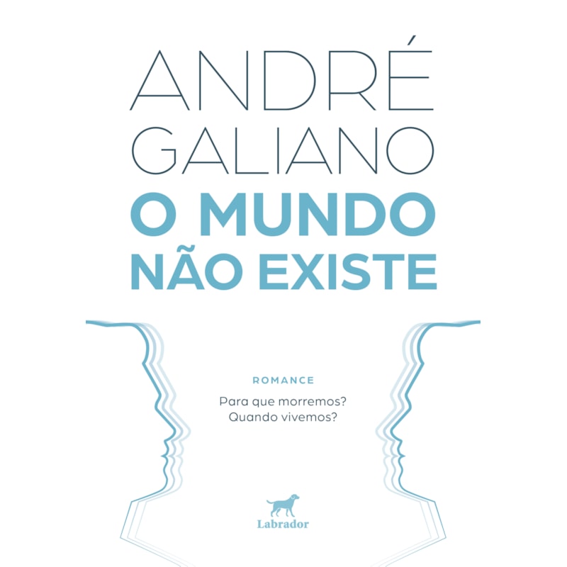 O MUNDO NÃO EXISTE