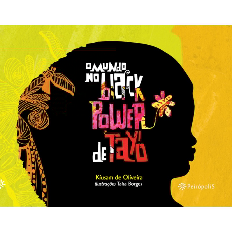 O MUNDO NO BLACK POWER DE TAYÓ