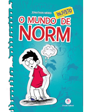 O MUNDO NORM - O MUNDO INJUSTO DE NORM - LIVRO 1