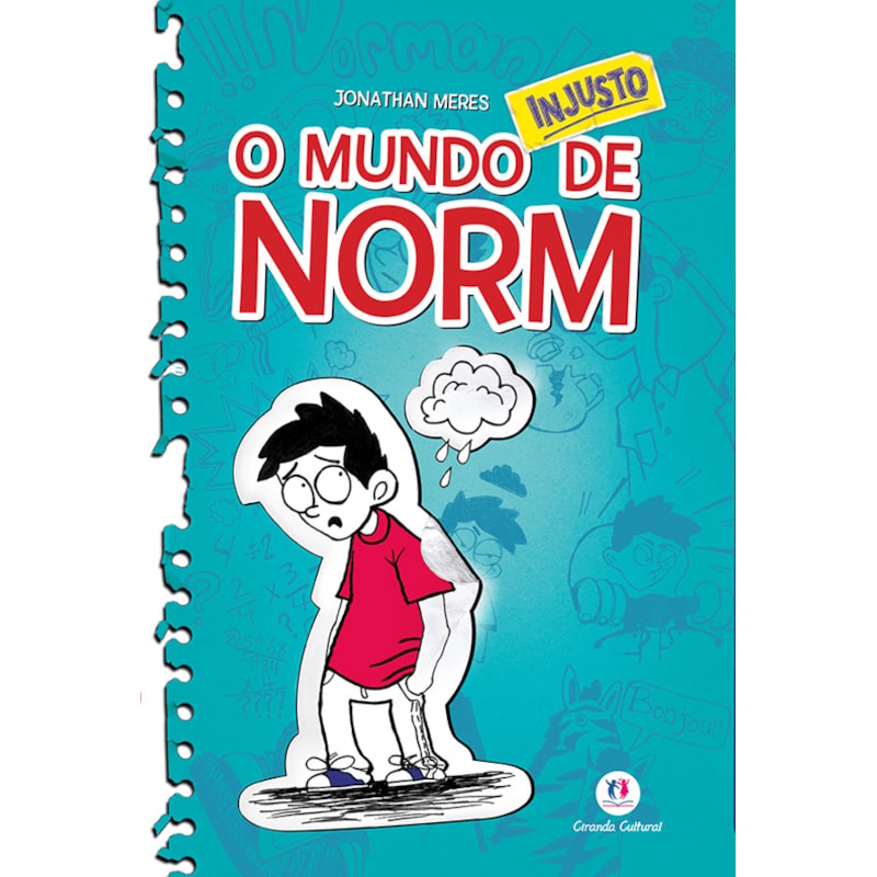 O mundo Norm - O mundo injusto de Norm - Livro 1