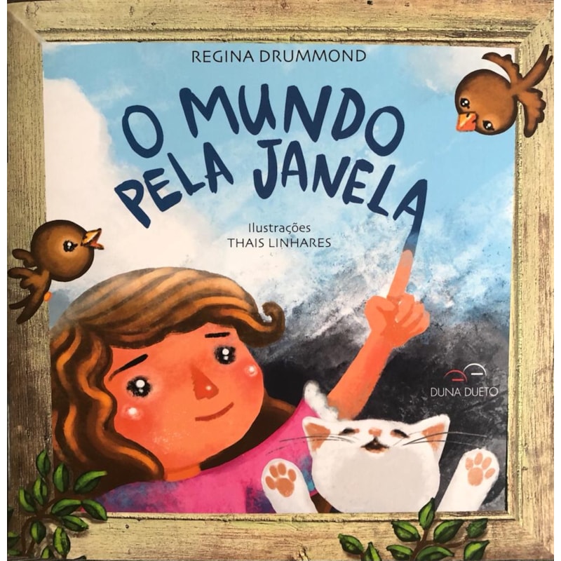O MUNDO PELA JANELA