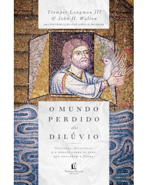 O MUNDO PERDIDO DO DILÚVIO