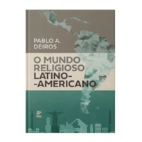 O mundo religioso latino-americano