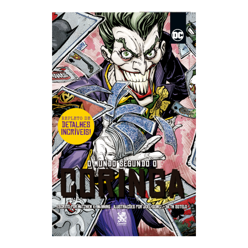 O MUNDO SEGUNDO O CORINGA