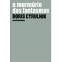 O murmúrio dos fantasmas