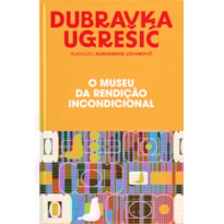 O MUSEU DA RENDIÇÃO INCONDICIONAL