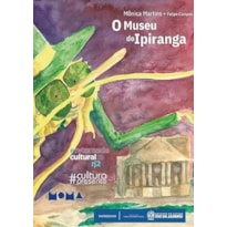 O MUSEU DO IPIRANGA