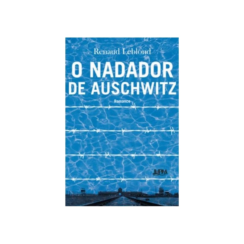 O nadador de Auschwitz