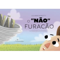 O "NÃO" FURACÃO
