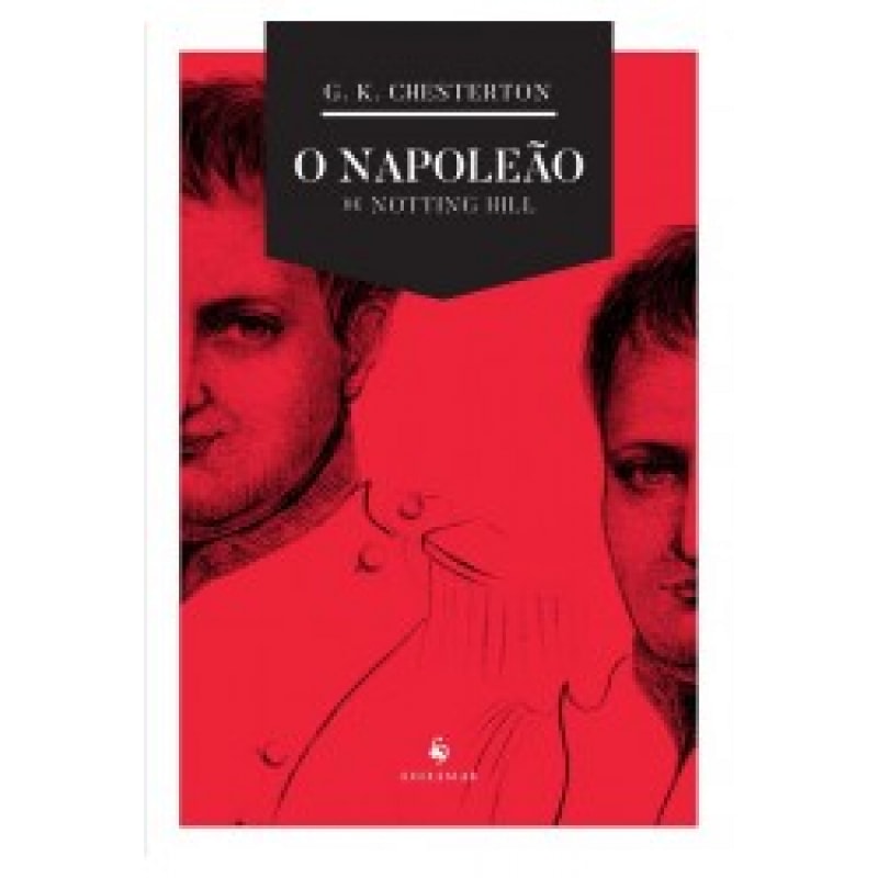 O NAPOLEÃO DE NOTTING HILL