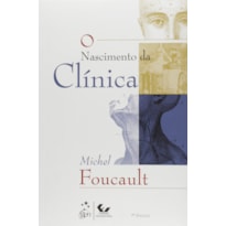 O NASCIMENTO DA CLÍNICA