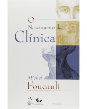 O NASCIMENTO DA CLÍNICA