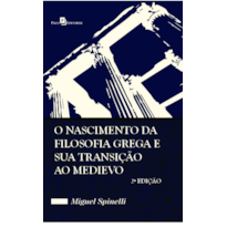 O nascimento da filosofia grega e sua transição ao medievo