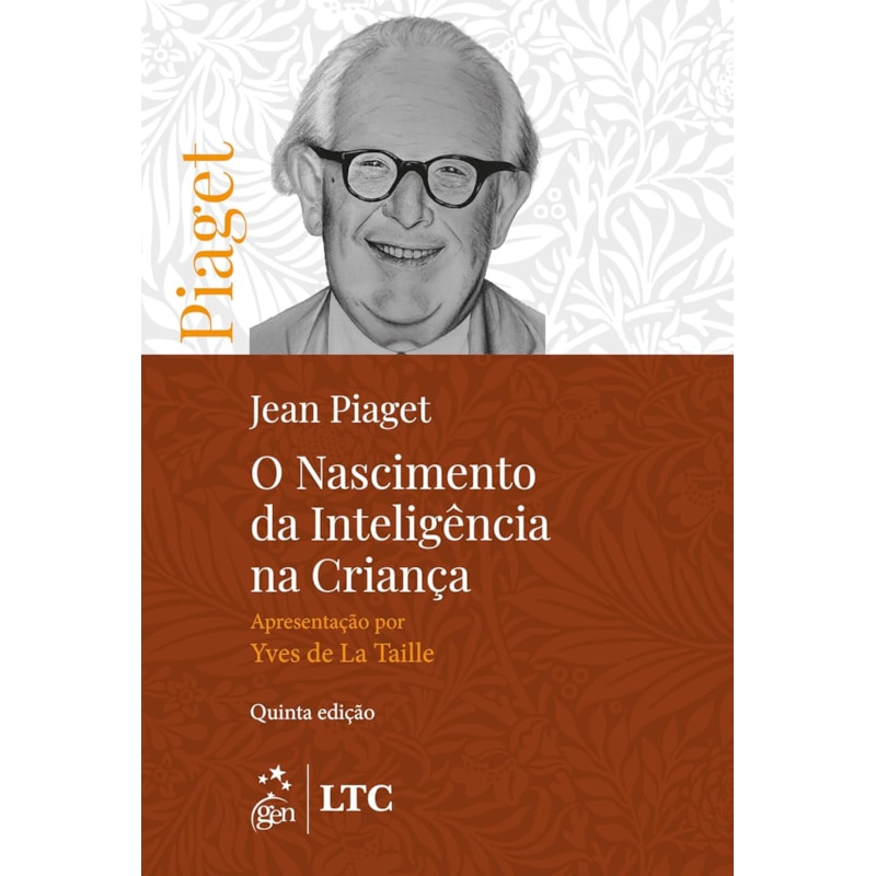 O NASCIMENTO DA INTELIGÊNCIA NA CRIANÇA