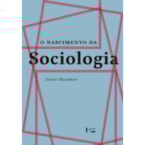 O nascimento da sociologia O nascimento da sociologia