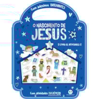 O Nascimento de Jesus - Com Atividades Incríveis