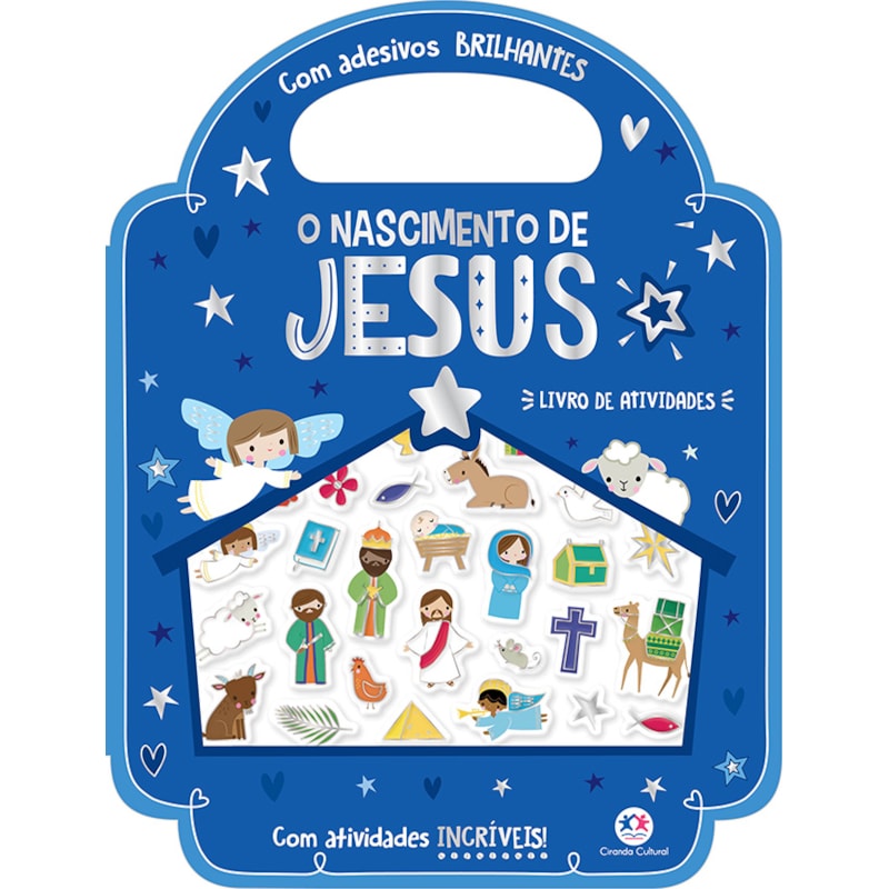 O Nascimento de Jesus - Com Atividades Incríveis