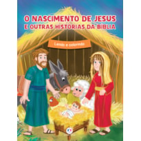 O NASCIMENTO DE JESUS E OUTRAS HISTÓRIAS DA BÍBLIA