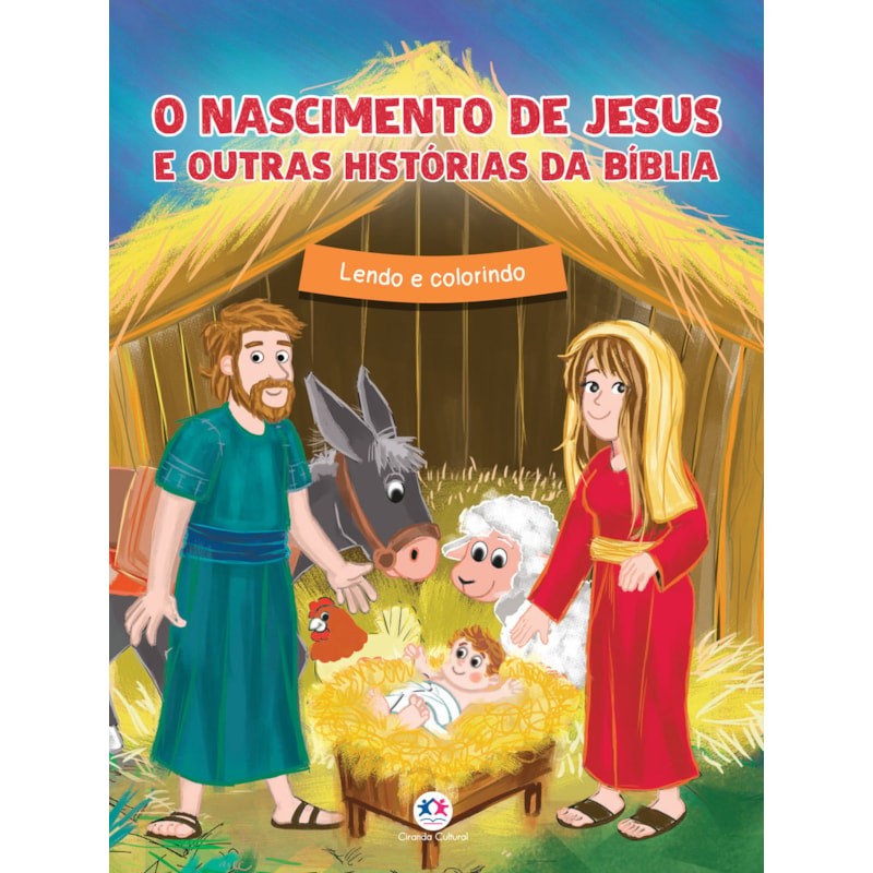 O NASCIMENTO DE JESUS E OUTRAS HISTÓRIAS DA BÍBLIA
