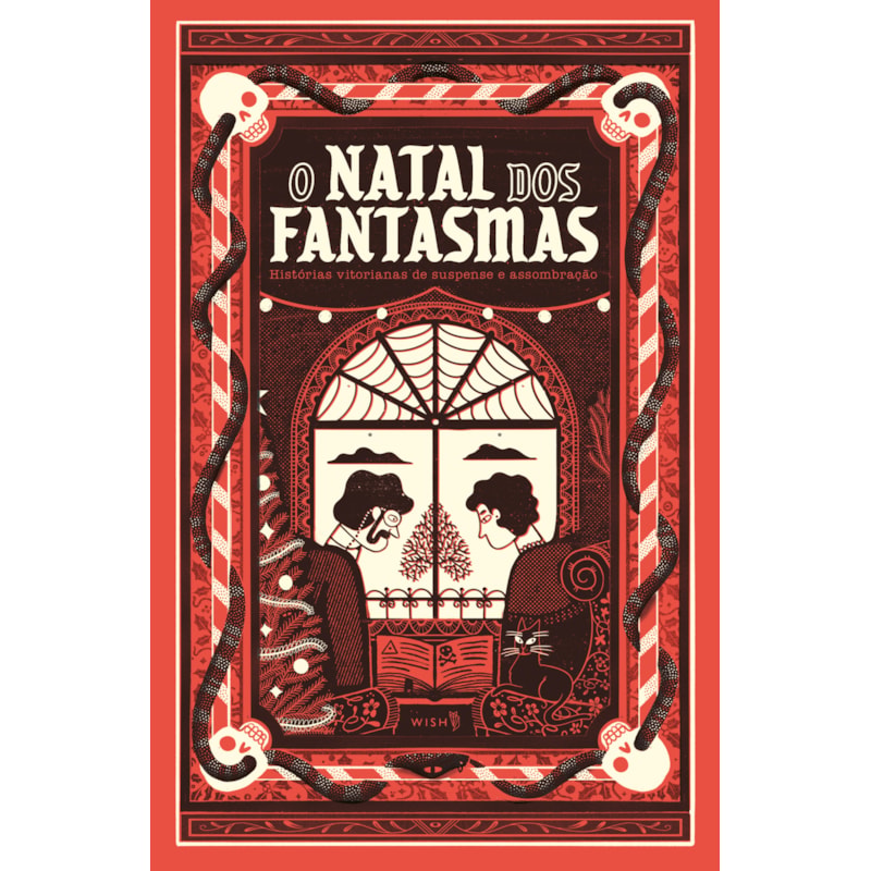O NATAL DOS FANTASMAS - CONTOS DE NATAL ESCRITOS POR GRANDES MESTRES DA LITERATURA