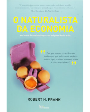 O NATURALISTA DA ECONOMIA