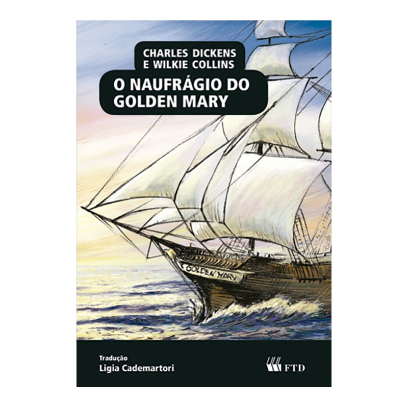 O NAUFRÁGIO DO GOLDEN MARY