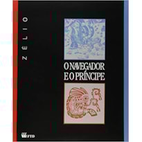 O NAVEGADOR E O PRINCIPE