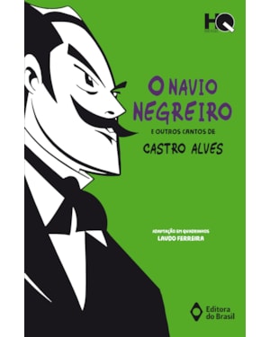 O NAVIO NEGREIRO E OUTROS CANTOS DE CASTRO ALVES