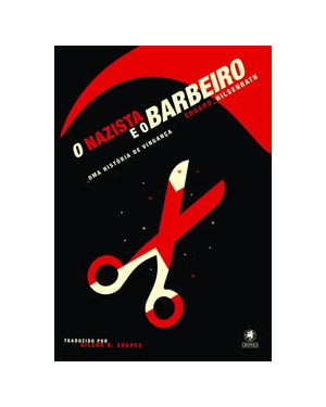 O NAZISTA E O BARBEIRO