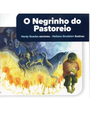O NEGRINHO DO PASTOREIRO