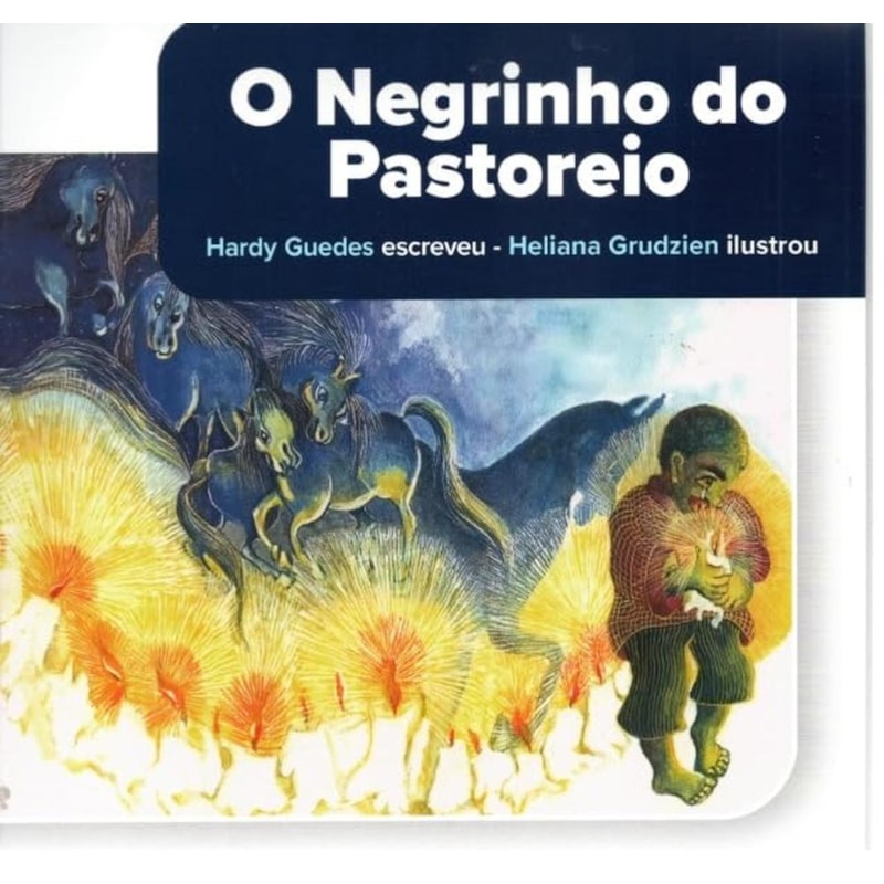 O NEGRINHO DO PASTOREIRO