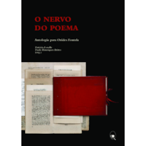 O NERVO DO POEMA: ANTOLOGIA PARA ORIDES FONTELA