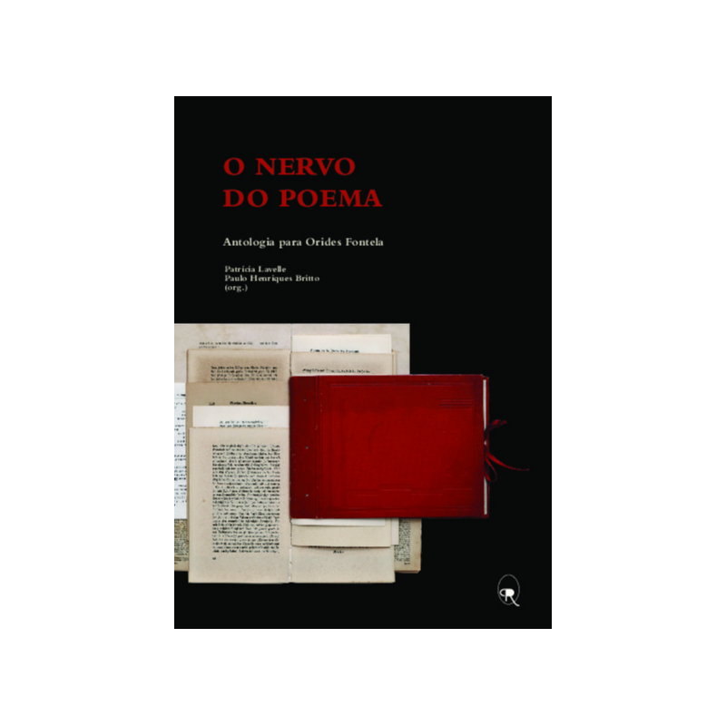 O NERVO DO POEMA: ANTOLOGIA PARA ORIDES FONTELA