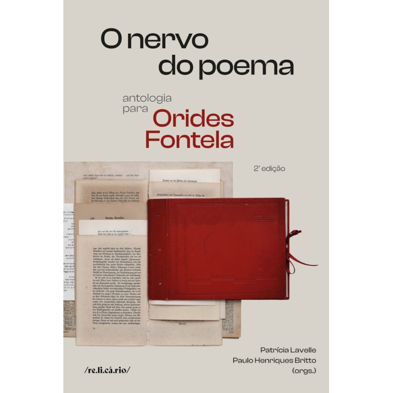 O NERVO DO POEMA: ANTOLOGIA PARA ORIDES FONTELA