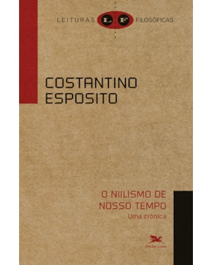 O NIILISMO DE NOSSO TEMPO: UMA CRÔNICA
