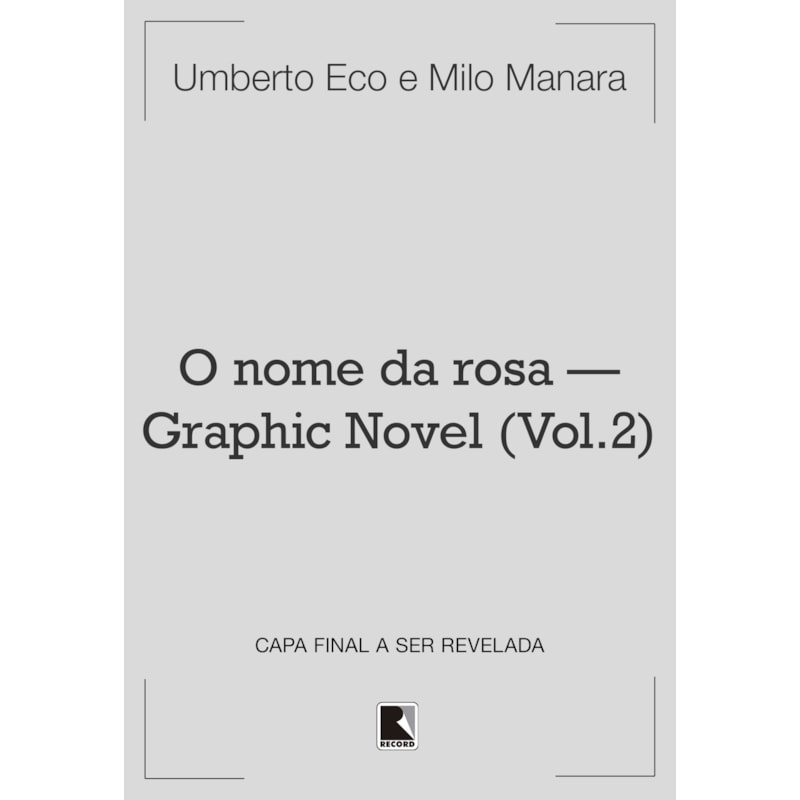 O NOME DA ROSA - GRAPHIC NOVEL (VOL. 2)