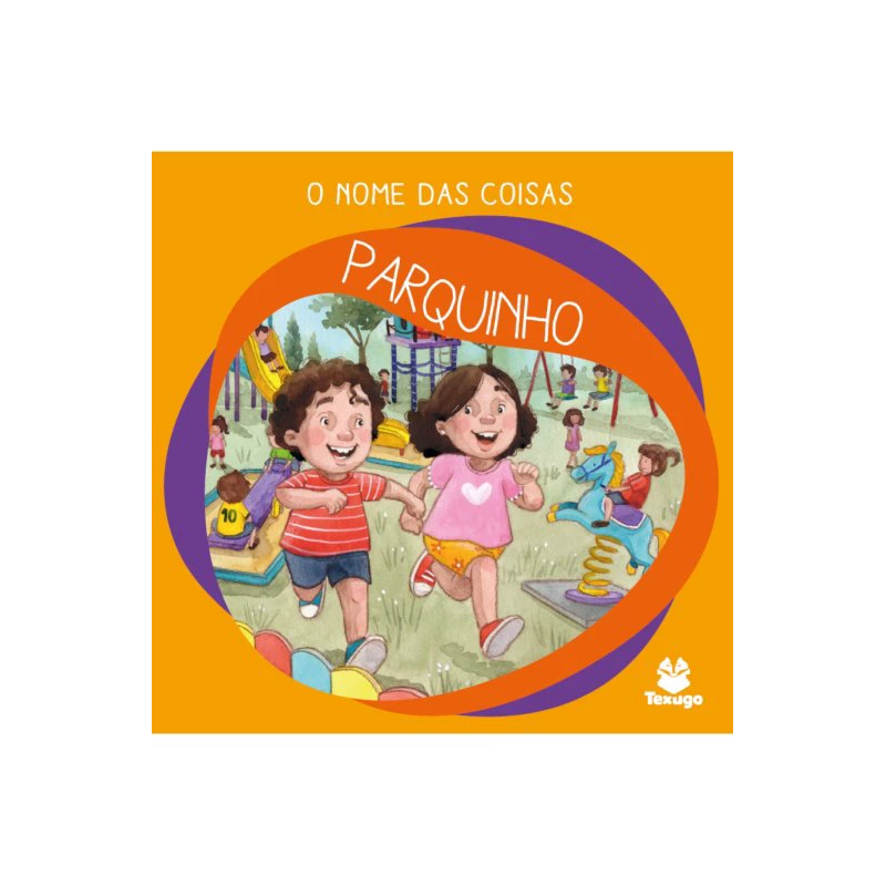 O NOME DAS COISAS: PARQUINHO