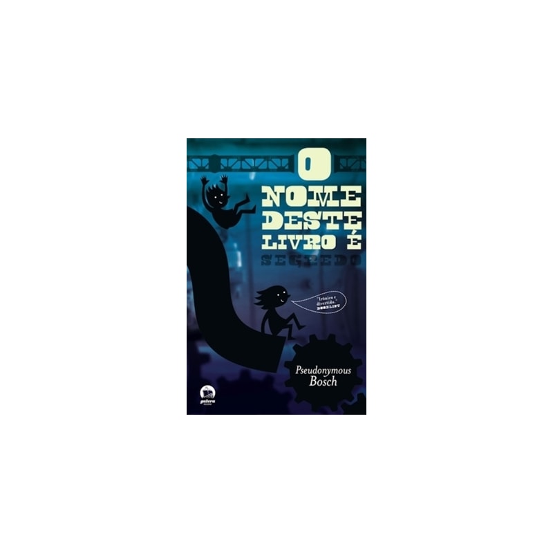 O NOME DESTE LIVRO É SEGREDO
