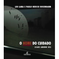 O NOME DO CUIDADO