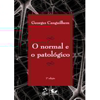 O NORMAL E O PATOLÓGICO