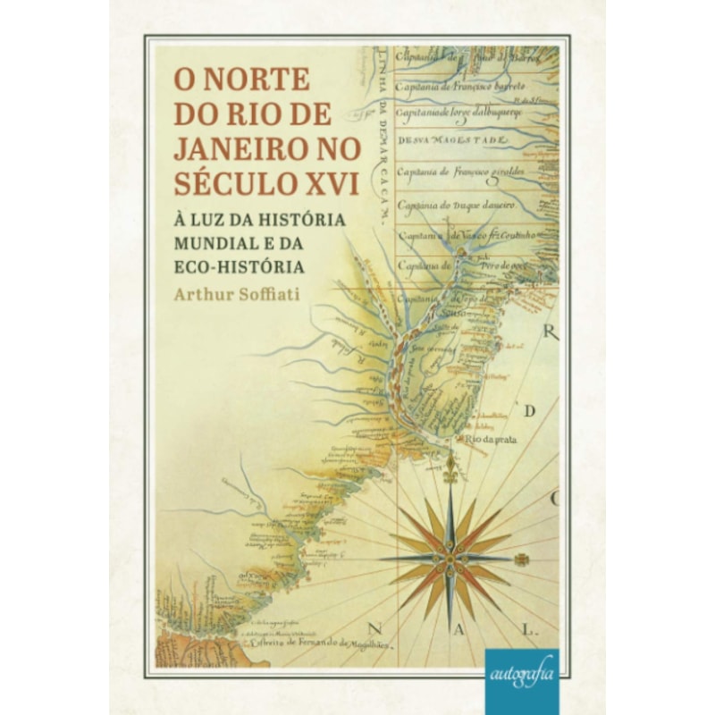 O NORTE DO RIO DE JANEIRO NO SÉCULO XVI