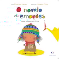 O NOVELO DE EMOÇÕES PARA OS PEQUENINOS