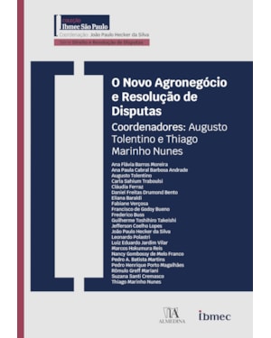 O novo agronegócio e resolução de disputas