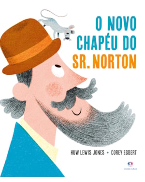 O NOVO CHAPÉU DO SR. NORTON