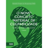 O NOVO CONCEITO MATERIAL DE CULPABILIDADE - 2023