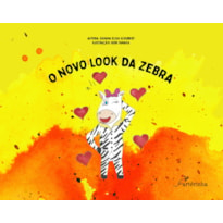 O NOVO LOOK DA ZEBRA