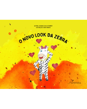 O NOVO LOOK DA ZEBRA