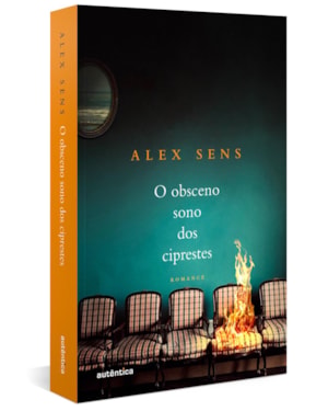 O OBSCENO SONO DOS CIPRESTES